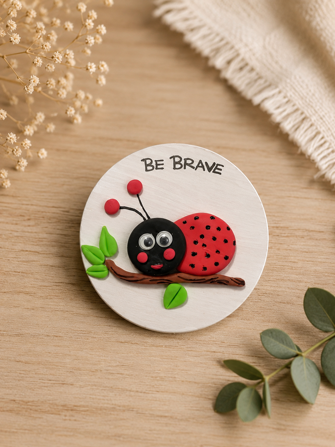 Be brave ladybug