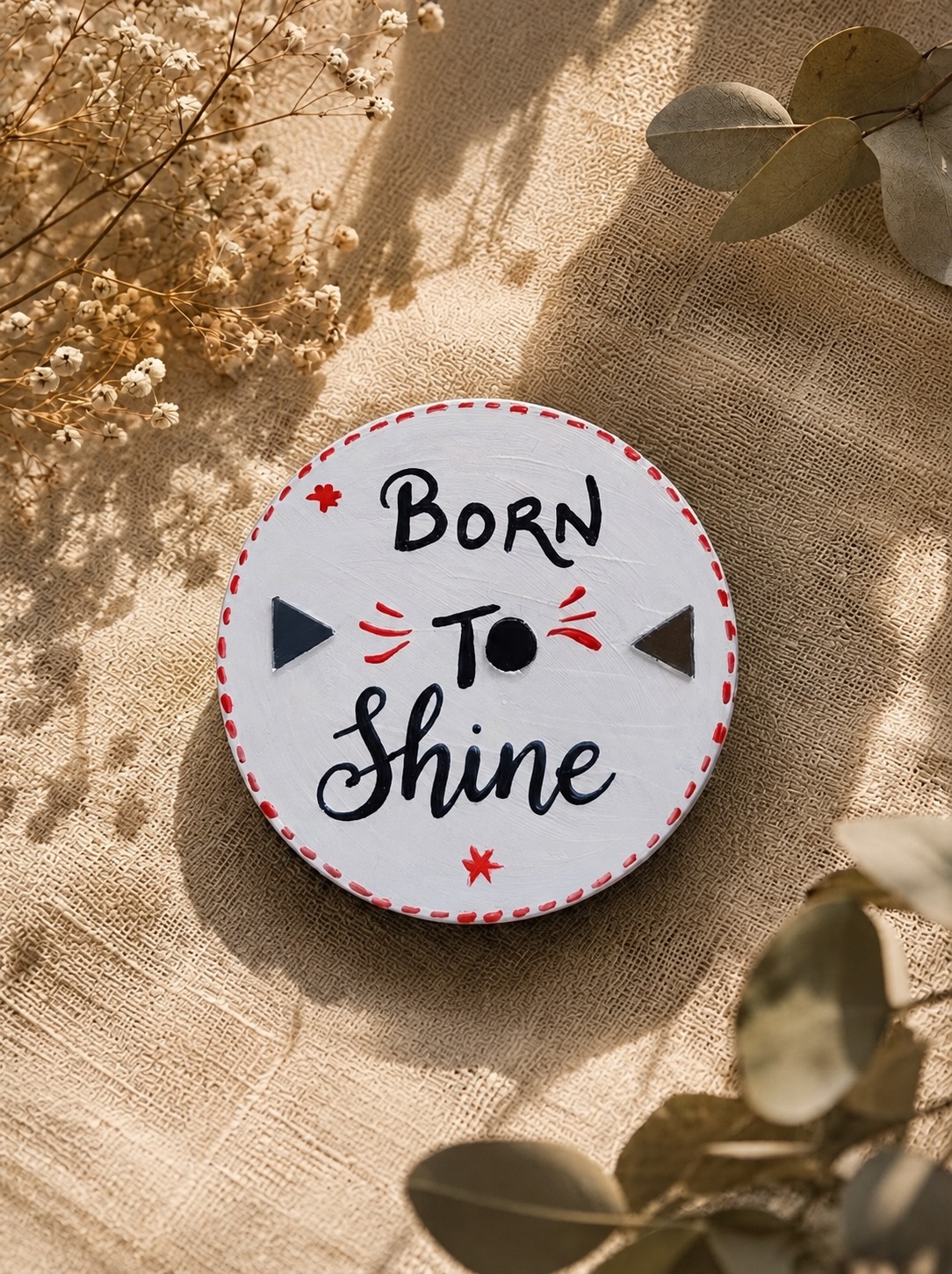 Handcrafted "Born to Shine" MDF Fridge Magnet